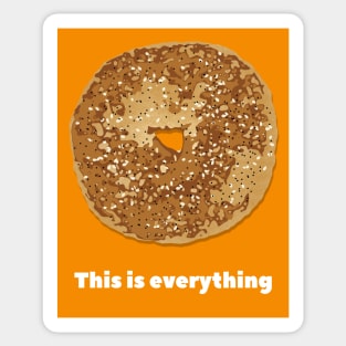 This Is Everything Bagel Sticker